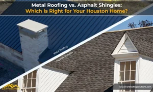 metal vs. asphalt roofing Houston homeowner's guide